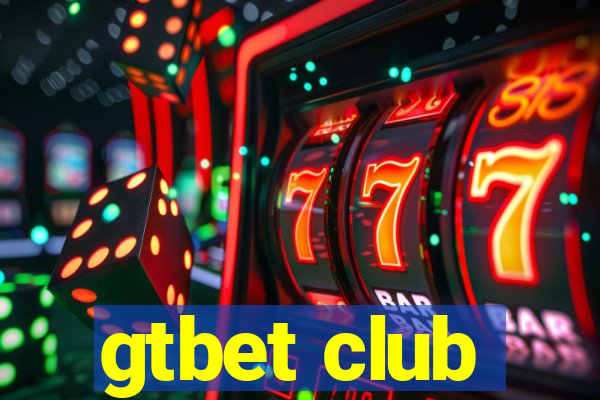 gtbet club